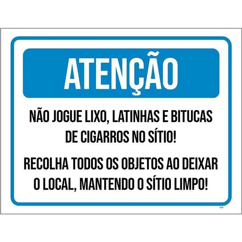 Placa Atenção Não Jogue Lixo Mantenha Sítio Limpo 36X46
