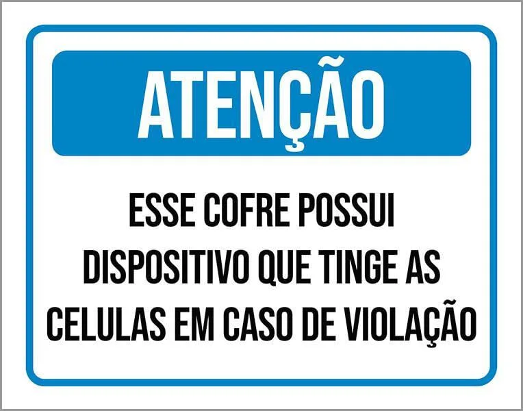 Placa Atenção Esse Cofrre Possui Dispositivo 36x46