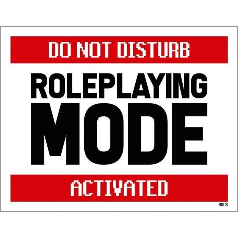 Placa Decorativa - Roleplaying Mode Activated 36X46