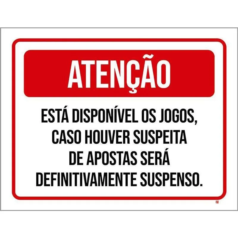 Placa Atenção Disponível Jogos Proibido Apostas 36X46