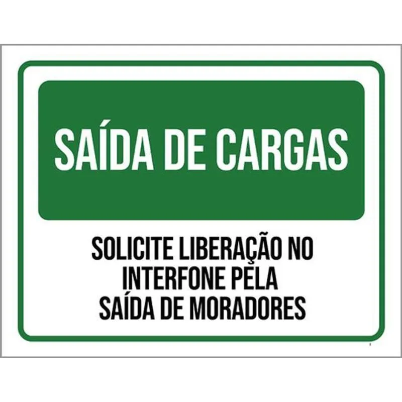 Kit 10 Placas Saída Cargas Liberação No Interfone 36x46