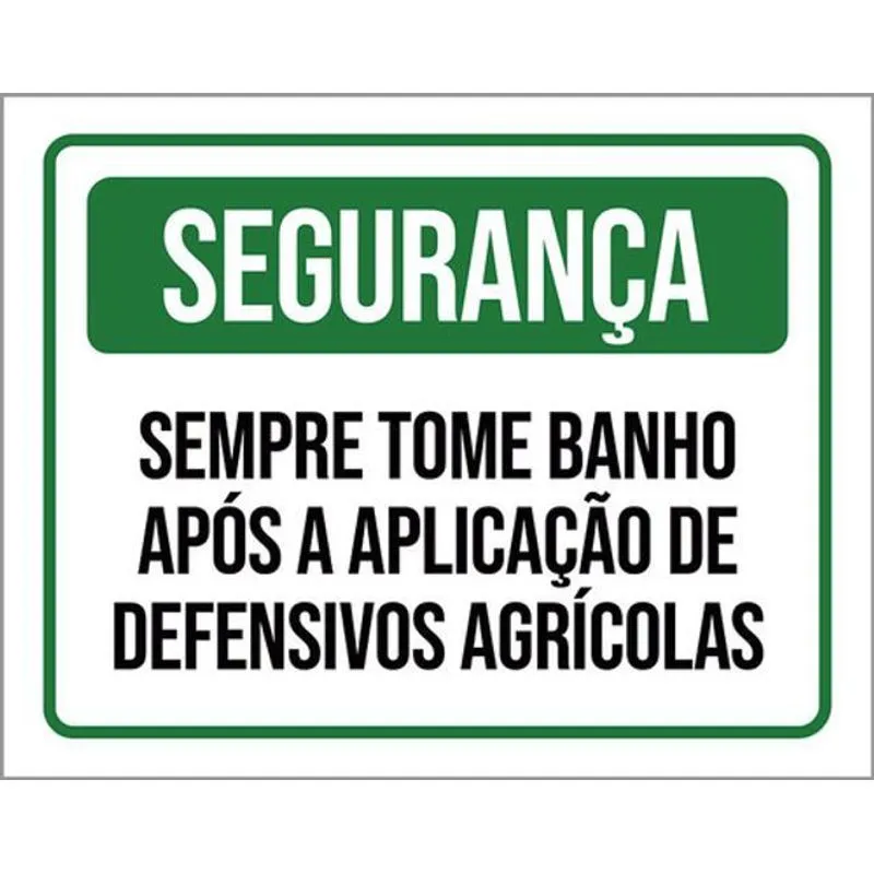 Kit 10 Placas Sempre Tome Banho Após Aplicação 36x46
