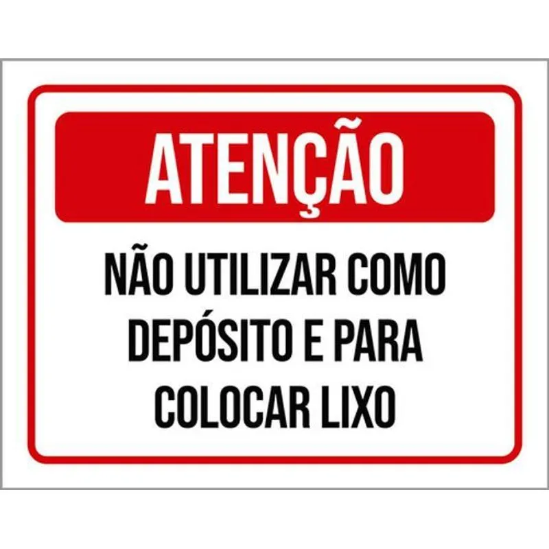 Kit 10 Placas Não Utilizar Depósito Colocar Lixo 36x46