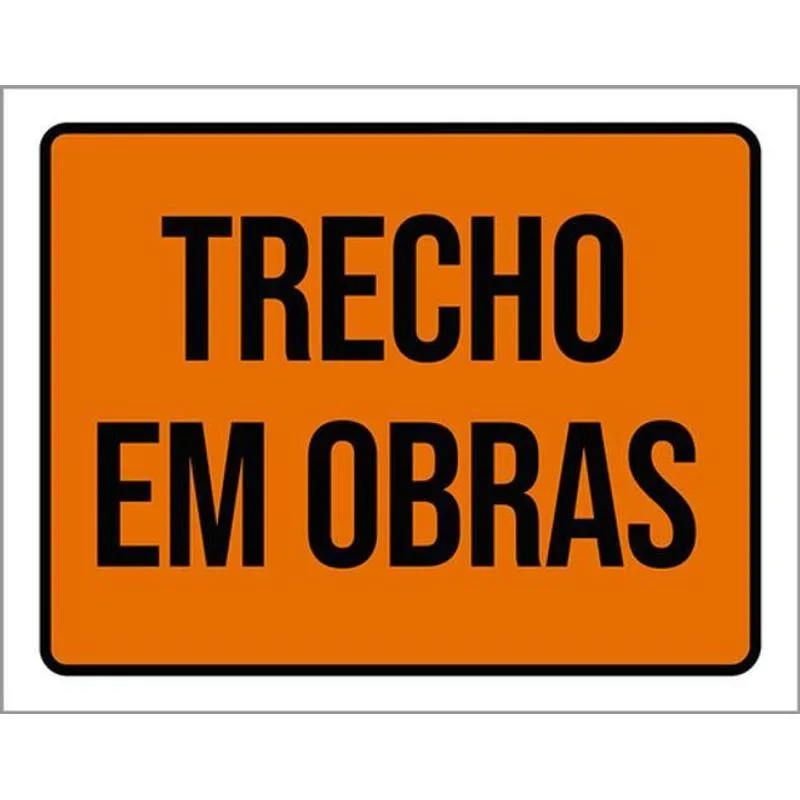 Kit 10 Placas De Trecho Em Obras 36x46