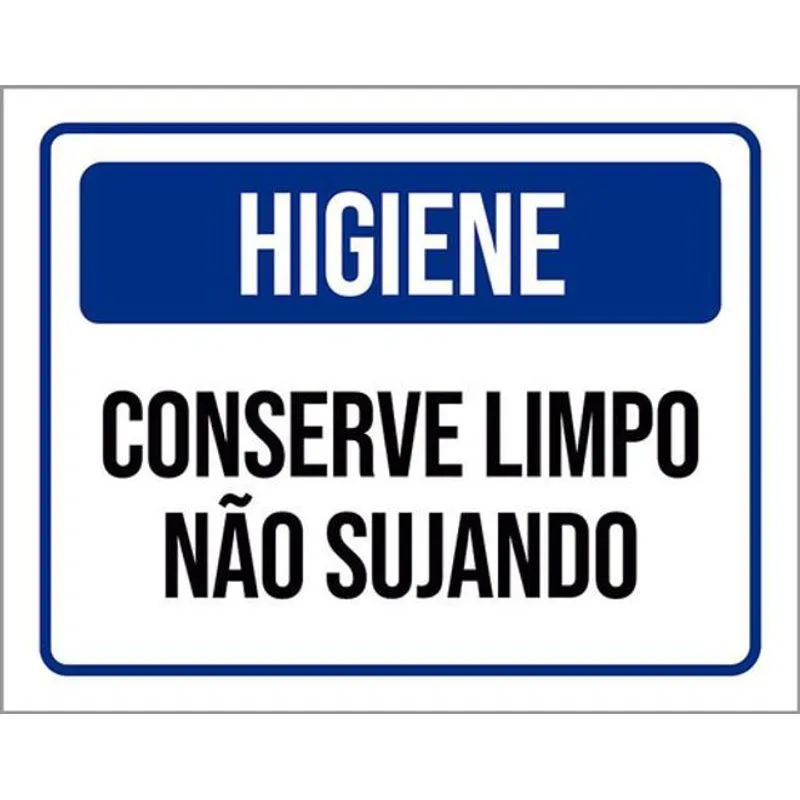 Kit 10 Placas Higiene Conserve Limpo Não Sujando Azul 36x46