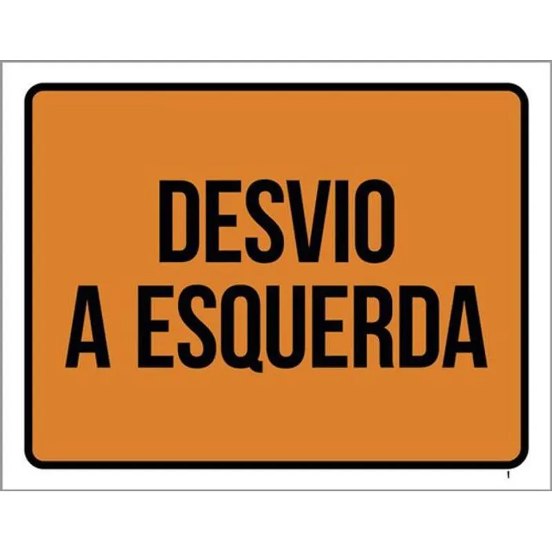 Kit 10 Placas Desvio A Esquerda 36x46