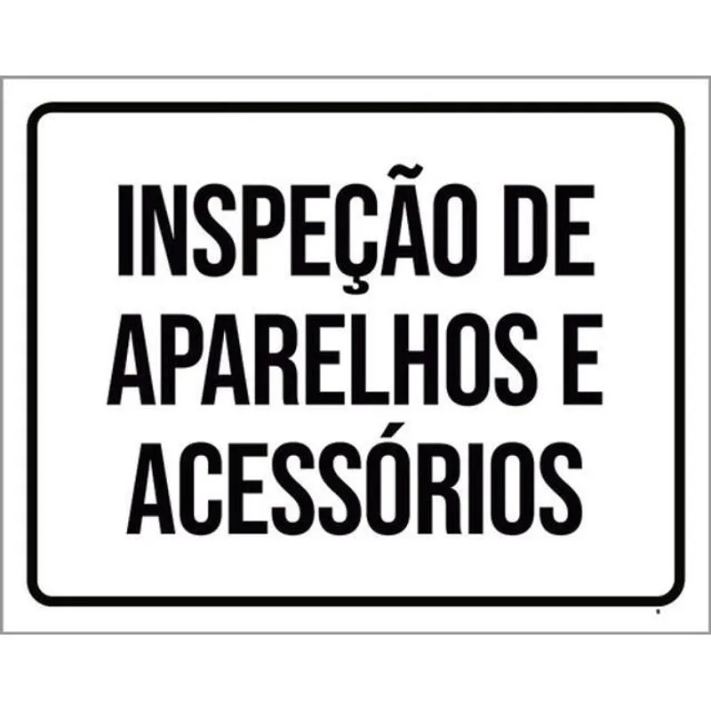 Kit 10 Placas Inspeção De Aparelhos Acessórios 36x46