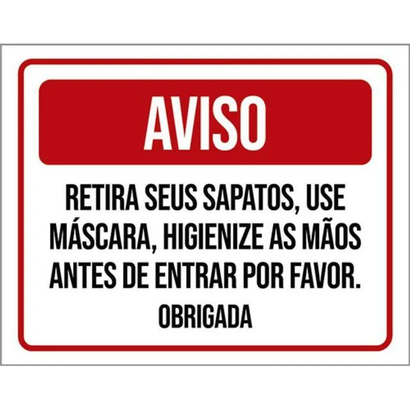 Kit 3 Placa Retira Sapatos Máscara Higienize Mãos 36x46
