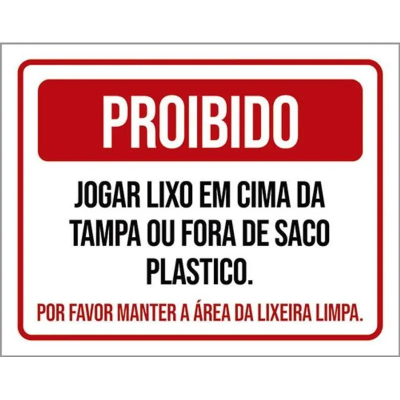 Kit 3 Placa Proibido Lixo Tampa Fora Saco Plástico 36x46