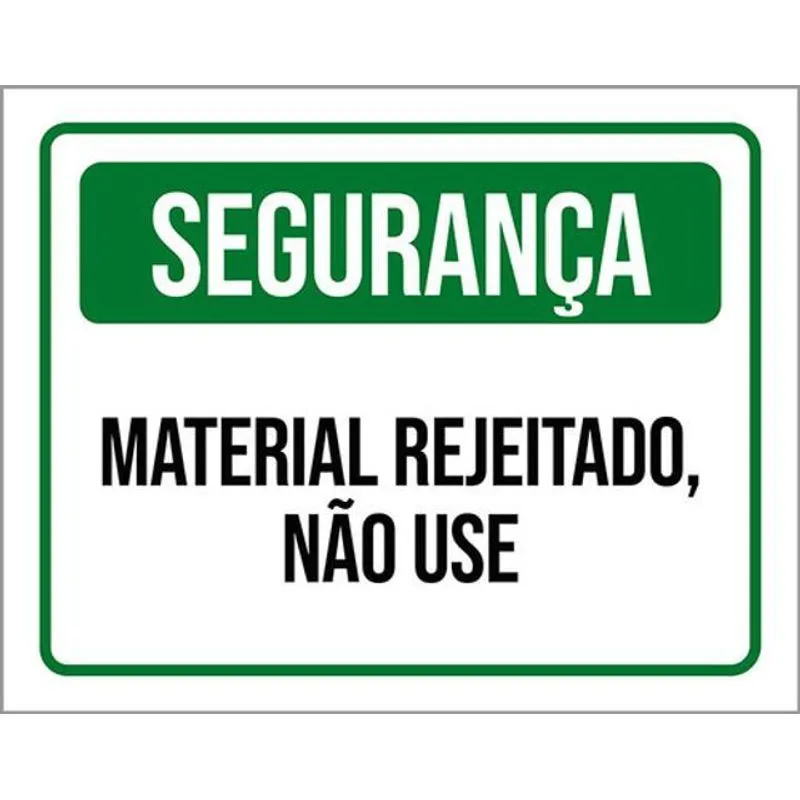 Kit 10 Placas De Segurança Material Rejeitado 36x46