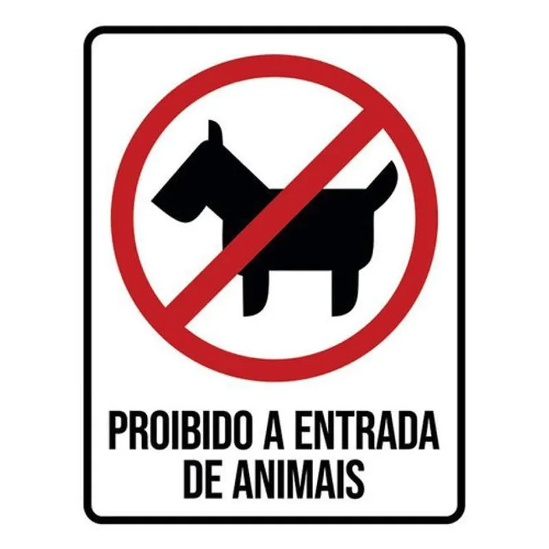 Kit 10 Placas Proibido Entrada Animais Ícone 36x46