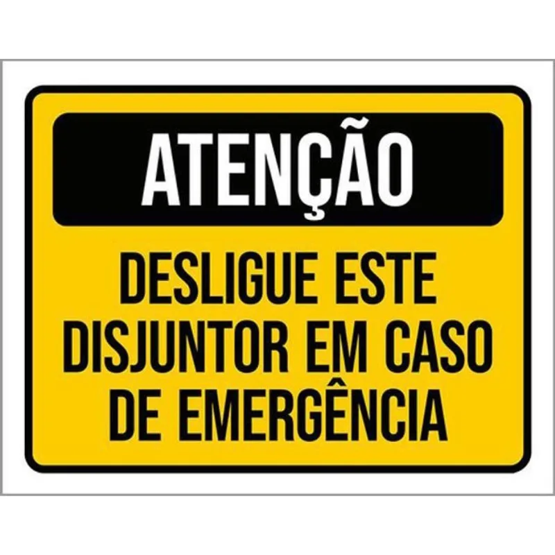 Kit 10 Placas Desligue Disjuntor Caso Emergência 36X46