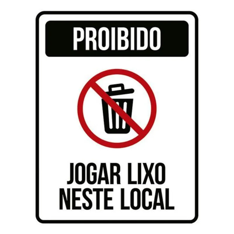 Kit 10 Placa Jogar Lixo Neste Local Com Ícone 36x46
