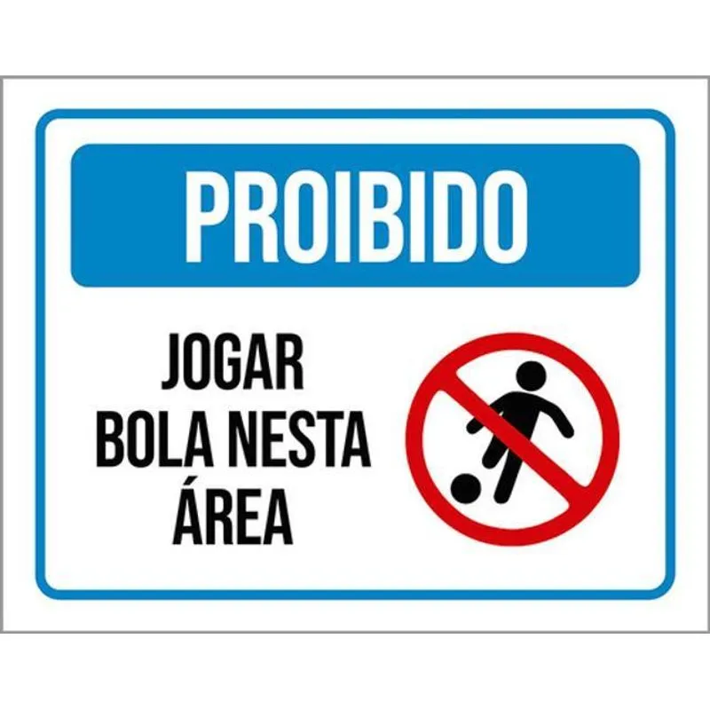 Kit 10 Placa Jogar Bola Nesta Área Condomínio 36x46