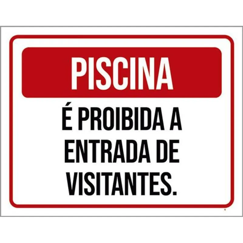 Kit 10 Placas Proibida Entrada Visitantes 36x46