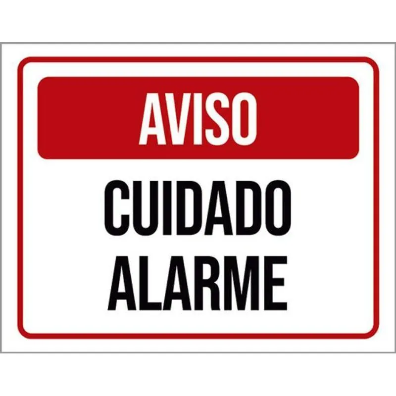 Kit 10 Placas Identificação Aviso Cuidado Alarme 36x46