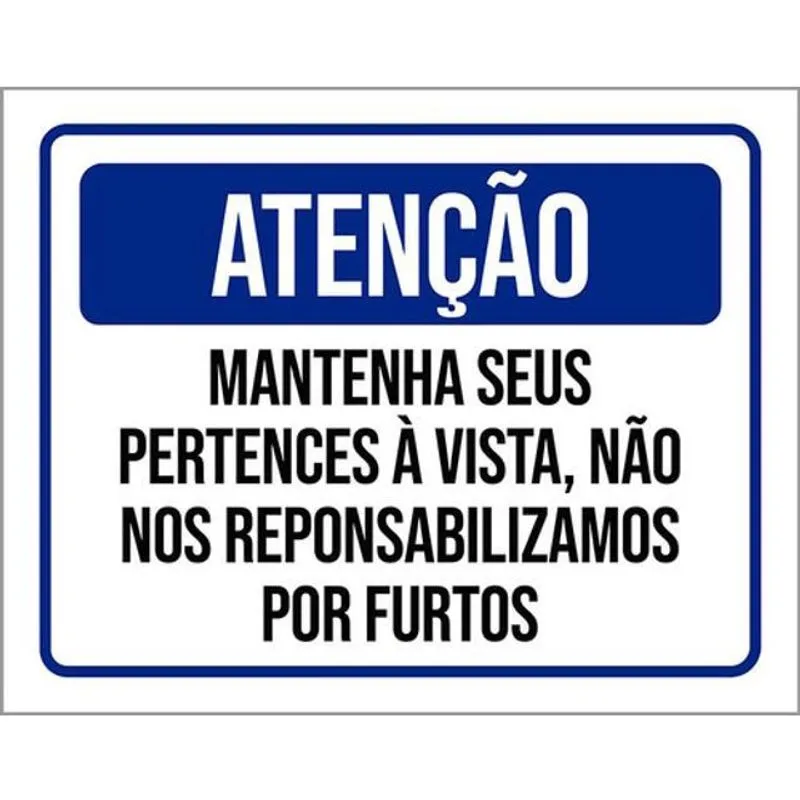 Kit 3 Placas Atenção Mantenha Seus Pertences á Vista 36X46