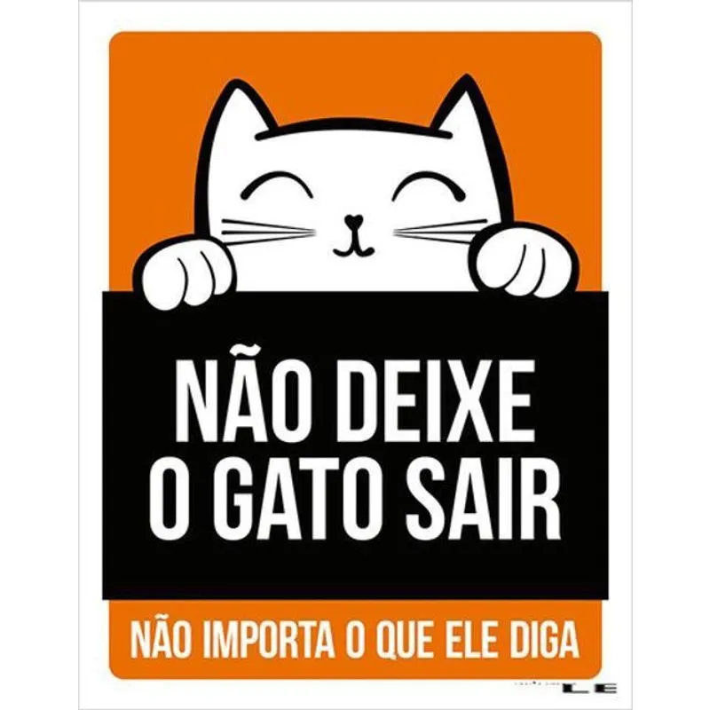 Kit 3 Placas Não Deixe Gato Sair Laranja 36X46