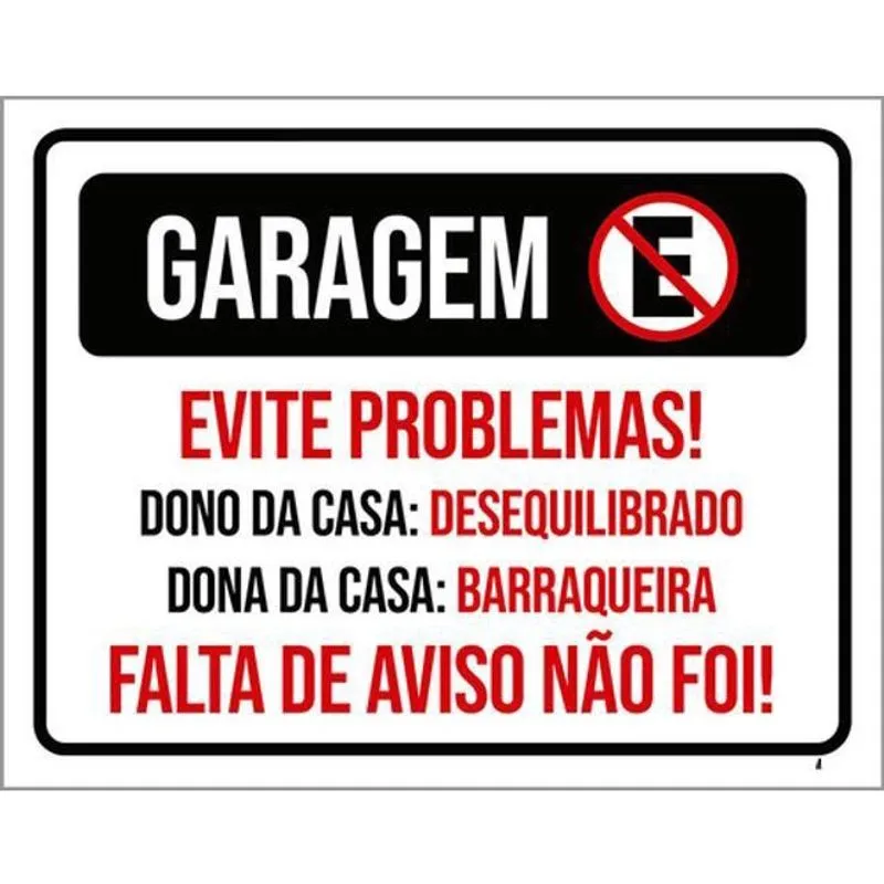 Kit 3 Placas Garagem Evite Problemas 36X46