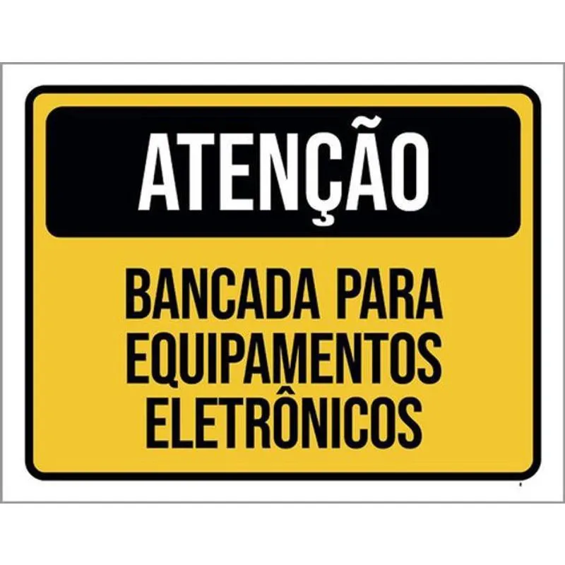 Kit 3 Placas Atenção Banca Equipamentos Eletrônicos 36X46