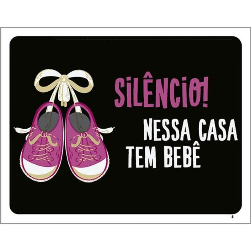 Kit 3 Placas Silêncio Nessa Casa Bebê Rosa 36x46