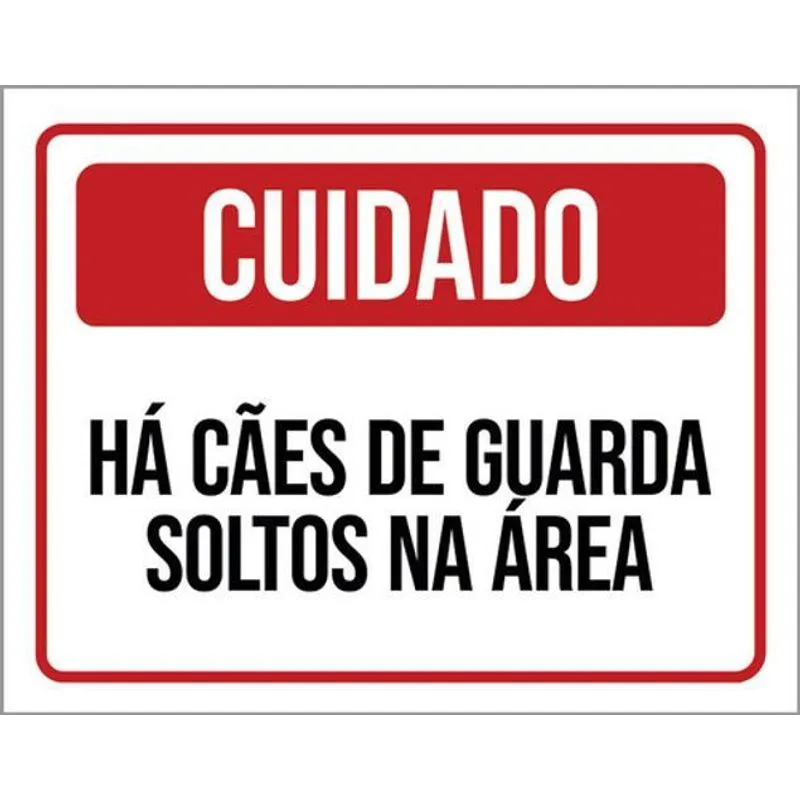 Kit 3 Placas Cuidado Cães Guarda Soltos Área 36x46