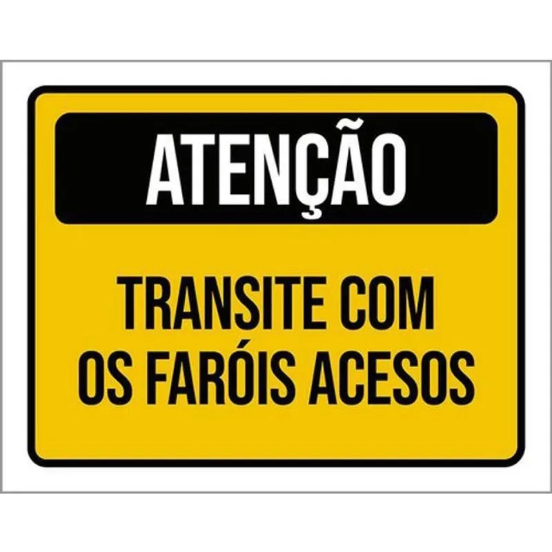 Kit 3 Placas Atenção Transite Com Faróis Acesos 36X46