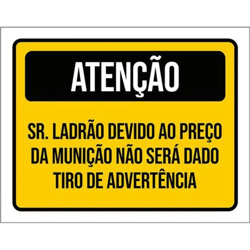 Kit 3 Placas Atenção Ladrão Preço Advertência 36x46