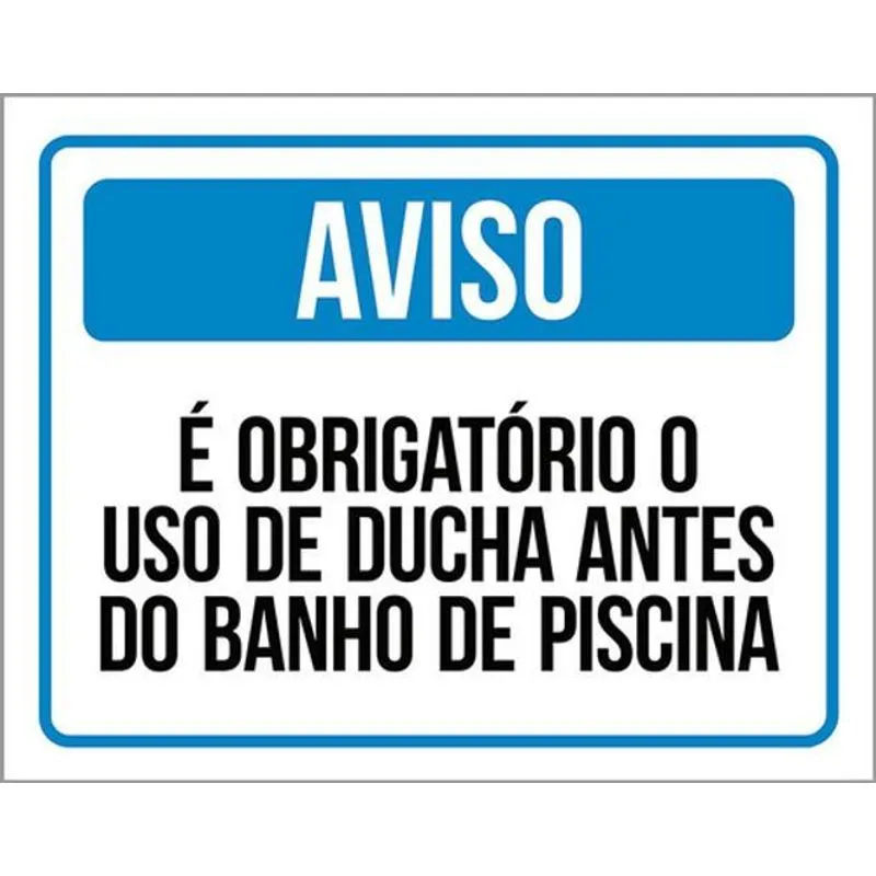 Kit 10 Placas Obrigat,orio Uso Ducha Banho Piscina 36x46