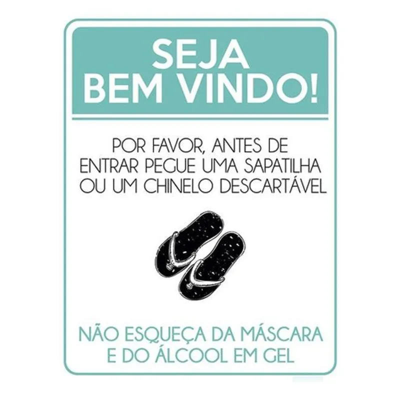 Kit 10 Placas Seja Bem Vindo Pegue Sapatilha Chinelo 36x46