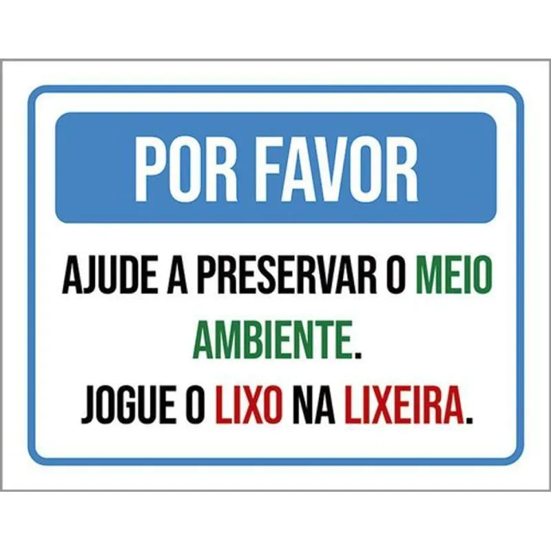 Kit 3 Placa Por Favor Ajupreservar Meio Ambiente Lixo 36x46