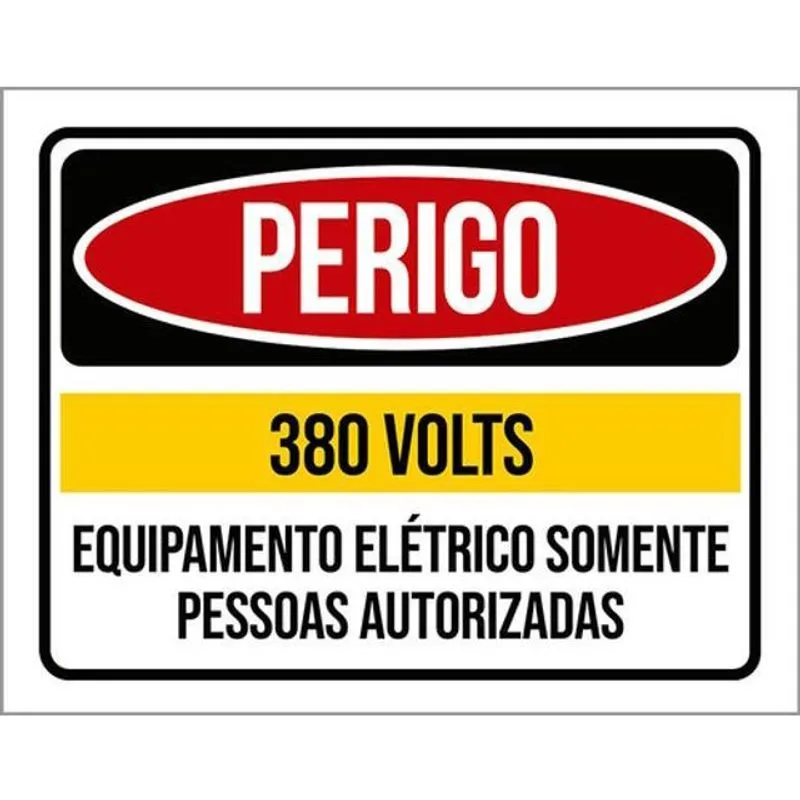 Kit 10 Placa 380 Volts Somente Pessoautorizadas36X46