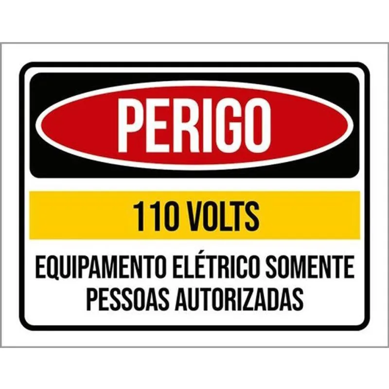 Kit 10 Placa 110 Volts Somente Pessoautorizadas36X46