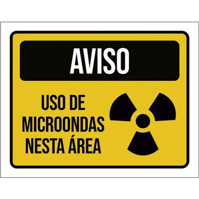 Kit 3 Placas Aviso Uso De Microondas Nesta Área 36X46