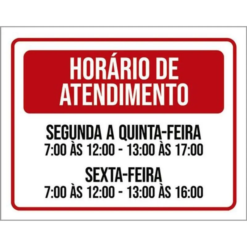 Kit 3 Placas Horário Atendimento Segunda Quinta Sexta 36X46