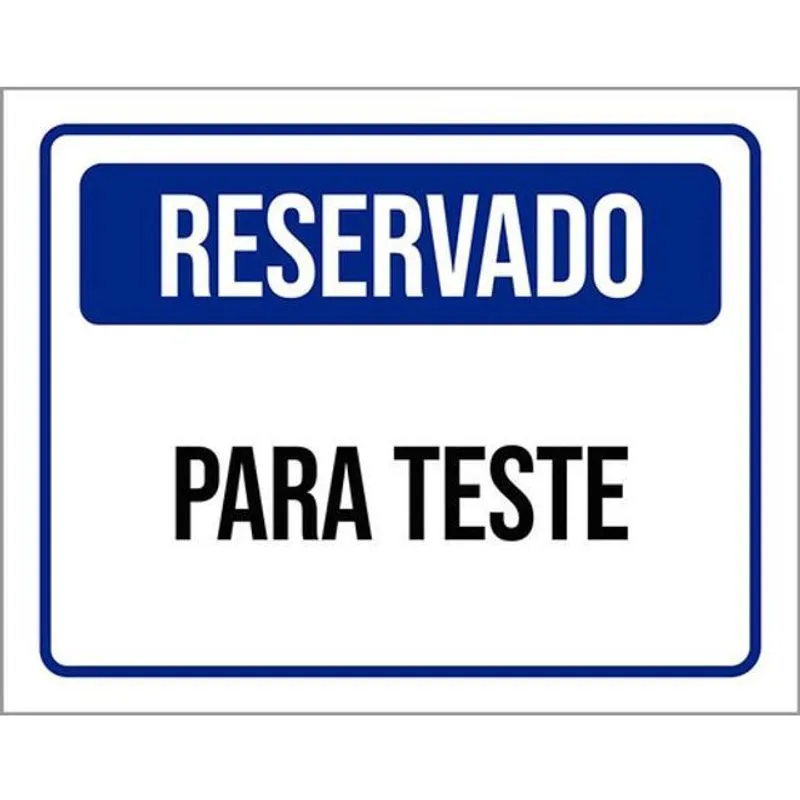 Kit 3 Placas De Reservado Para Teste 36X46