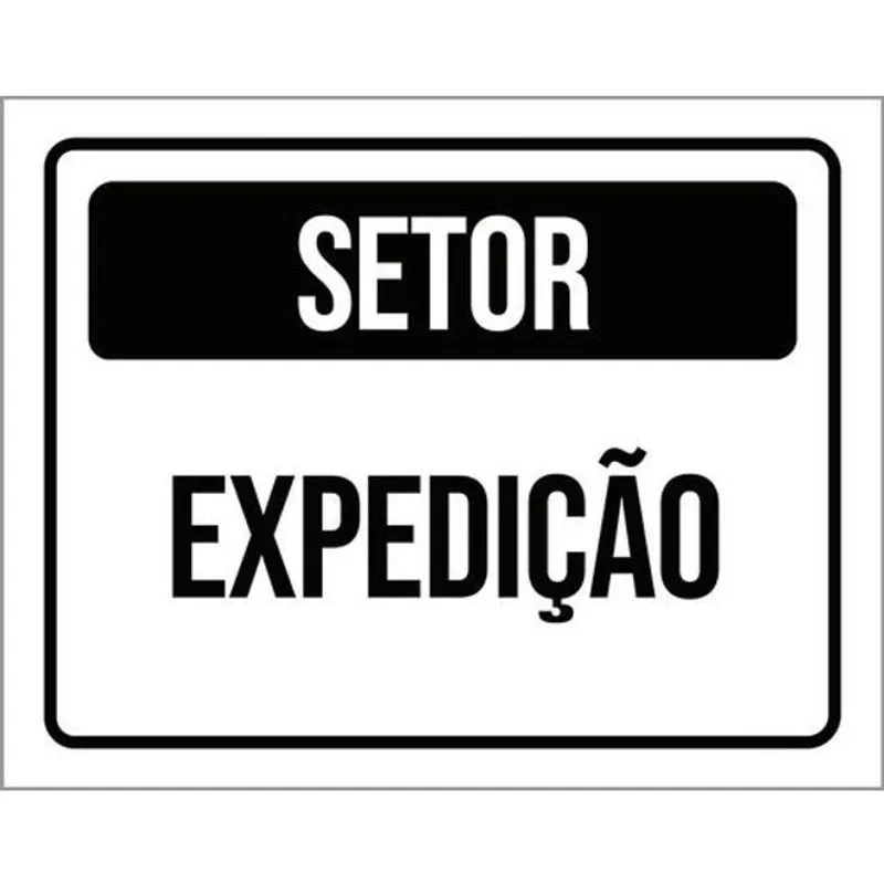 Kit 3 Placas Setor Expediçao 36X46