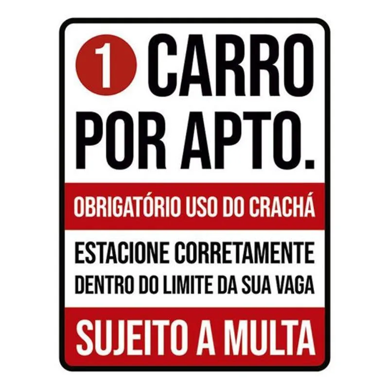 Kit 3 Placas Carro Apto Crachá Estacione 36X46