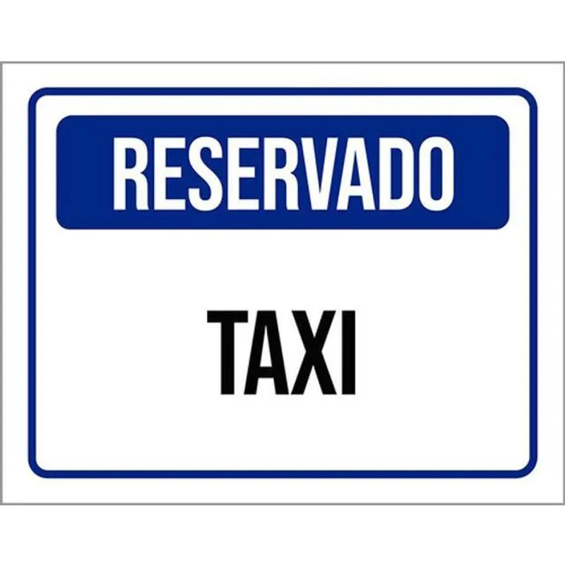 Kit 3 Placas De Reservado Taxi 36X46