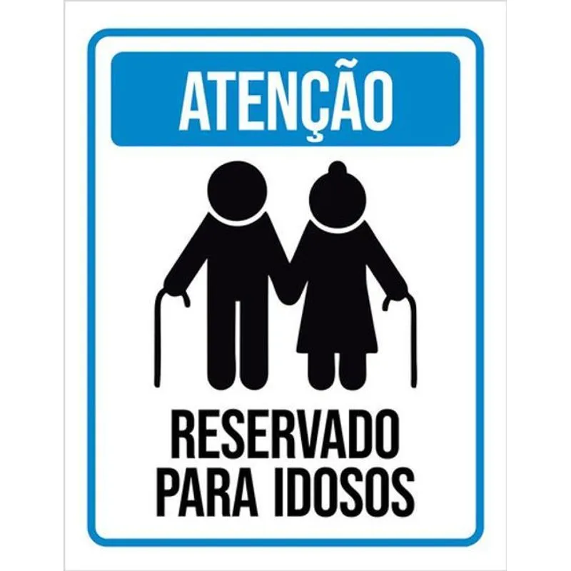 Kit 3 Placas De Atenção Reservado Idosos 36x46