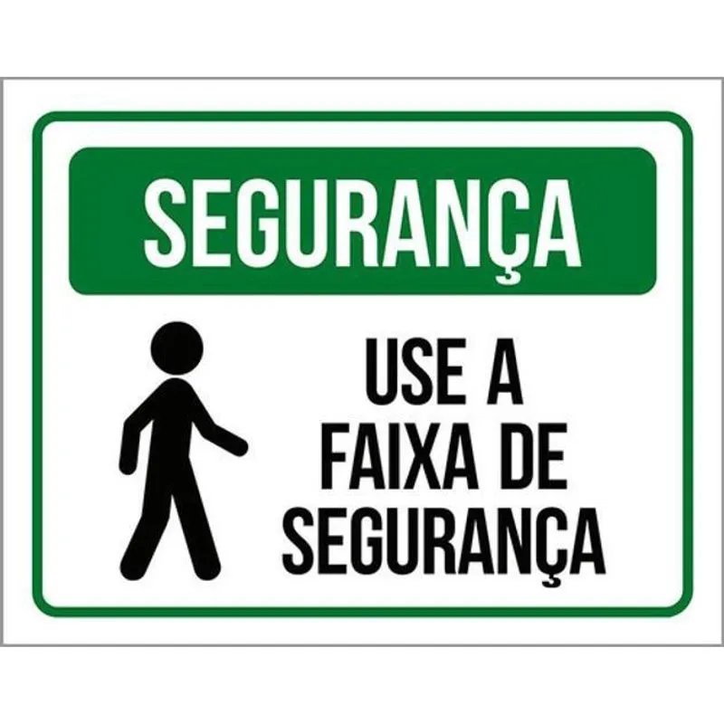 Kit 3 Placas De Segurança Use A Faixa De Segurança 36X46