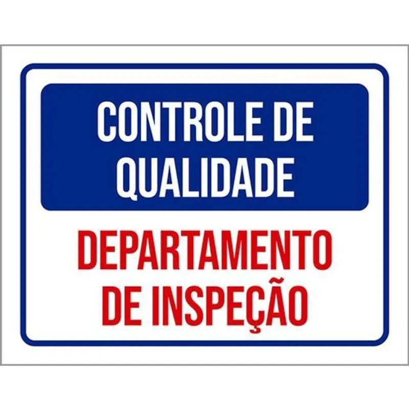 Kit 3 Placas Controle Qualidade Departamento Inspeção 36X46