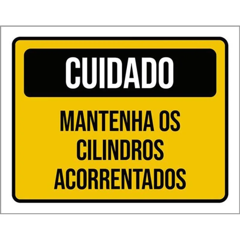 Kit 3 Placas Cuidado Mantenha Cilindros Acorrentados 36x46