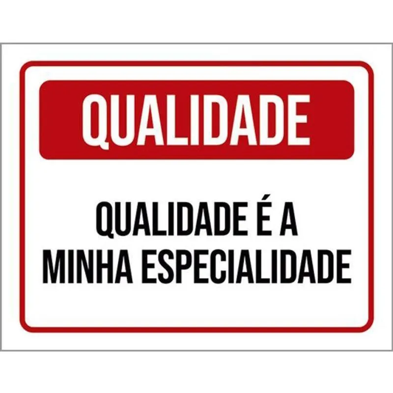 Kit 3 Placas Qualidade Minha Especialidade 36X46