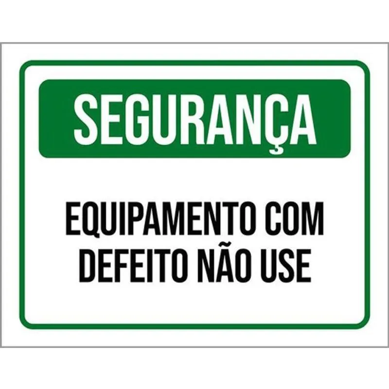 Kit 3 Placas De Segurança Equipamento Defeito 36X46