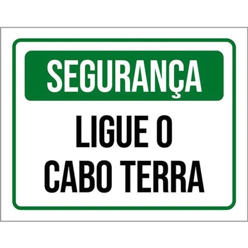 Kit 3 Placas De Segurança Ligue O Cabo Terra 36X46