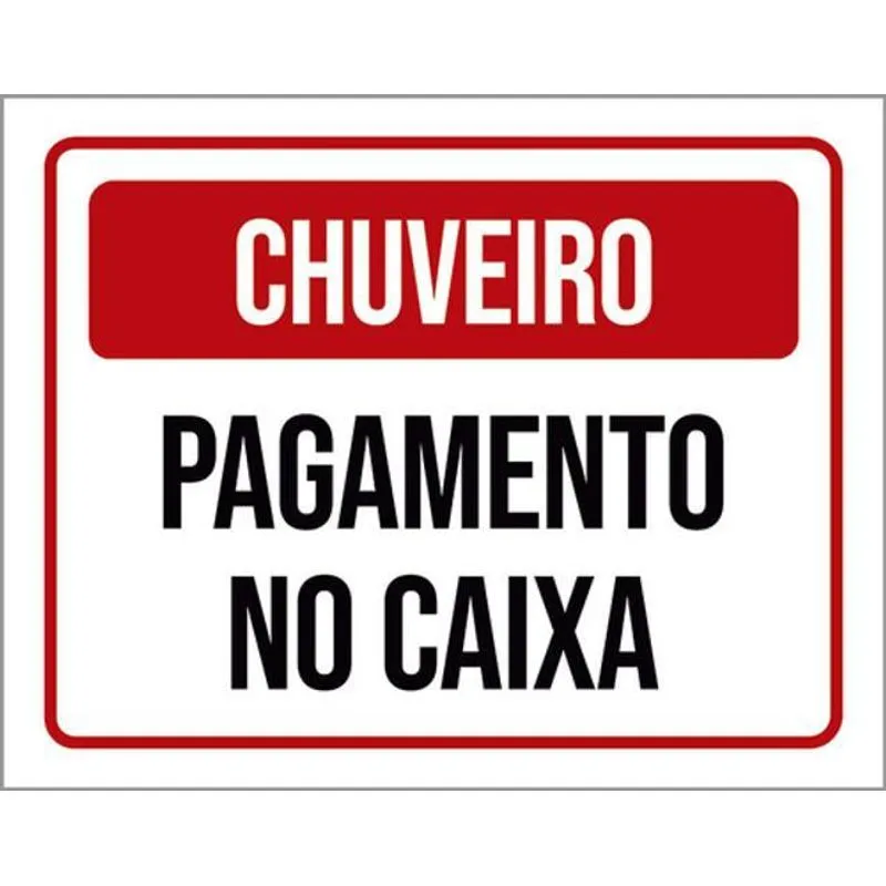 Kit 3 Placas Chuveiro Pagamento No Caixa 36x46