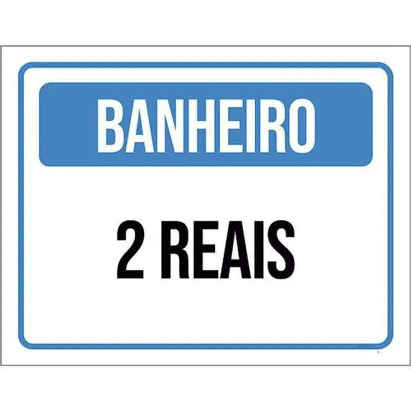 Kit 3 Placas Banheiro 2 Reais 36X46