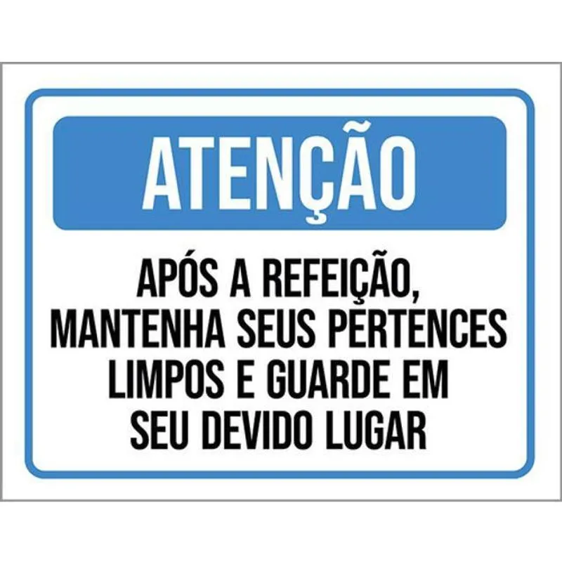 Kit 3 Placas Após Refeição Mantenha Pertences Limpos 36X46