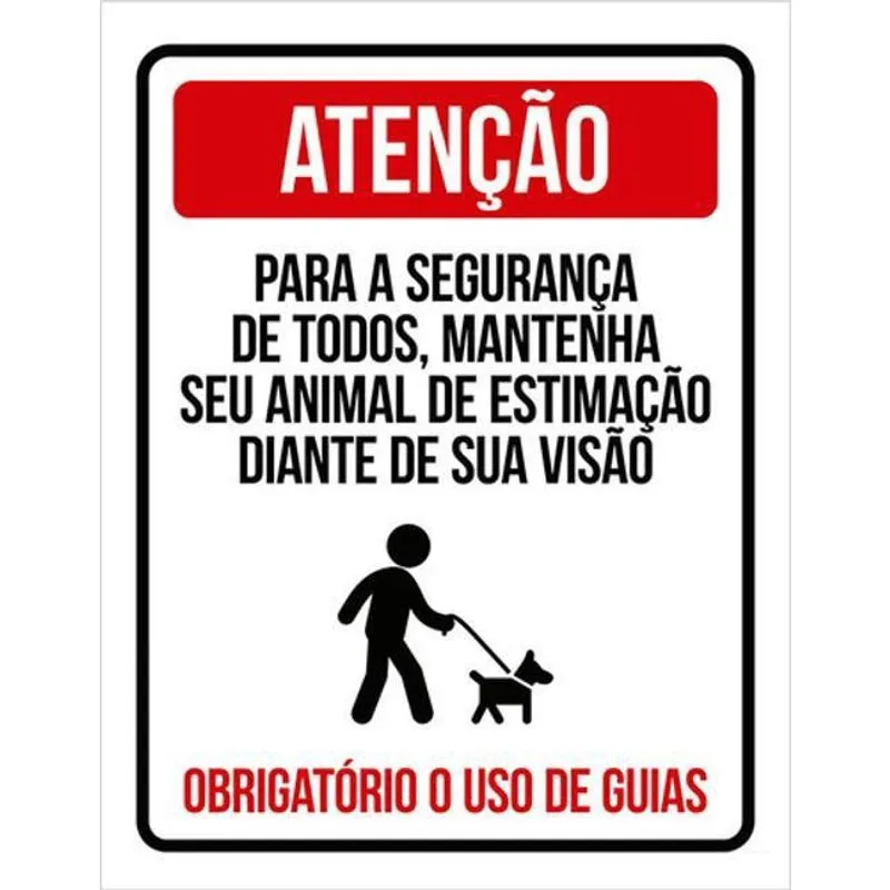 Kit 3 Placas Atenção Segurança Todos Animais Visão 36X46